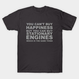 Stationary Engines Funny Design T-Shirt